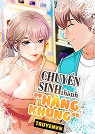 Chuyển Sinh Thành Hàng Khủng