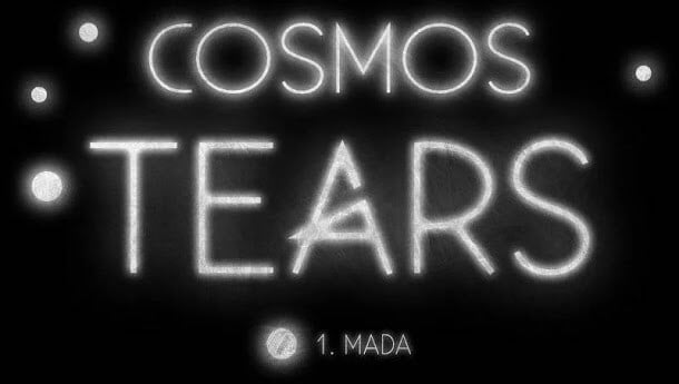 Cosmos Tears