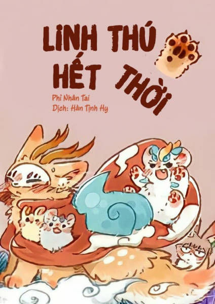 Linh Thú Hết Thời