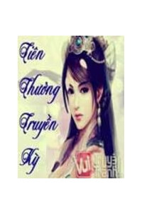 Tiên Thưởng Truyền Kỳ